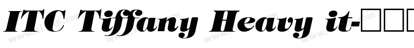 ITC Tiffany Heavy it字体转换